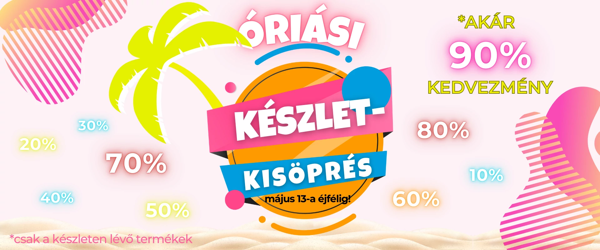 Készletkisöprés 10%-90%